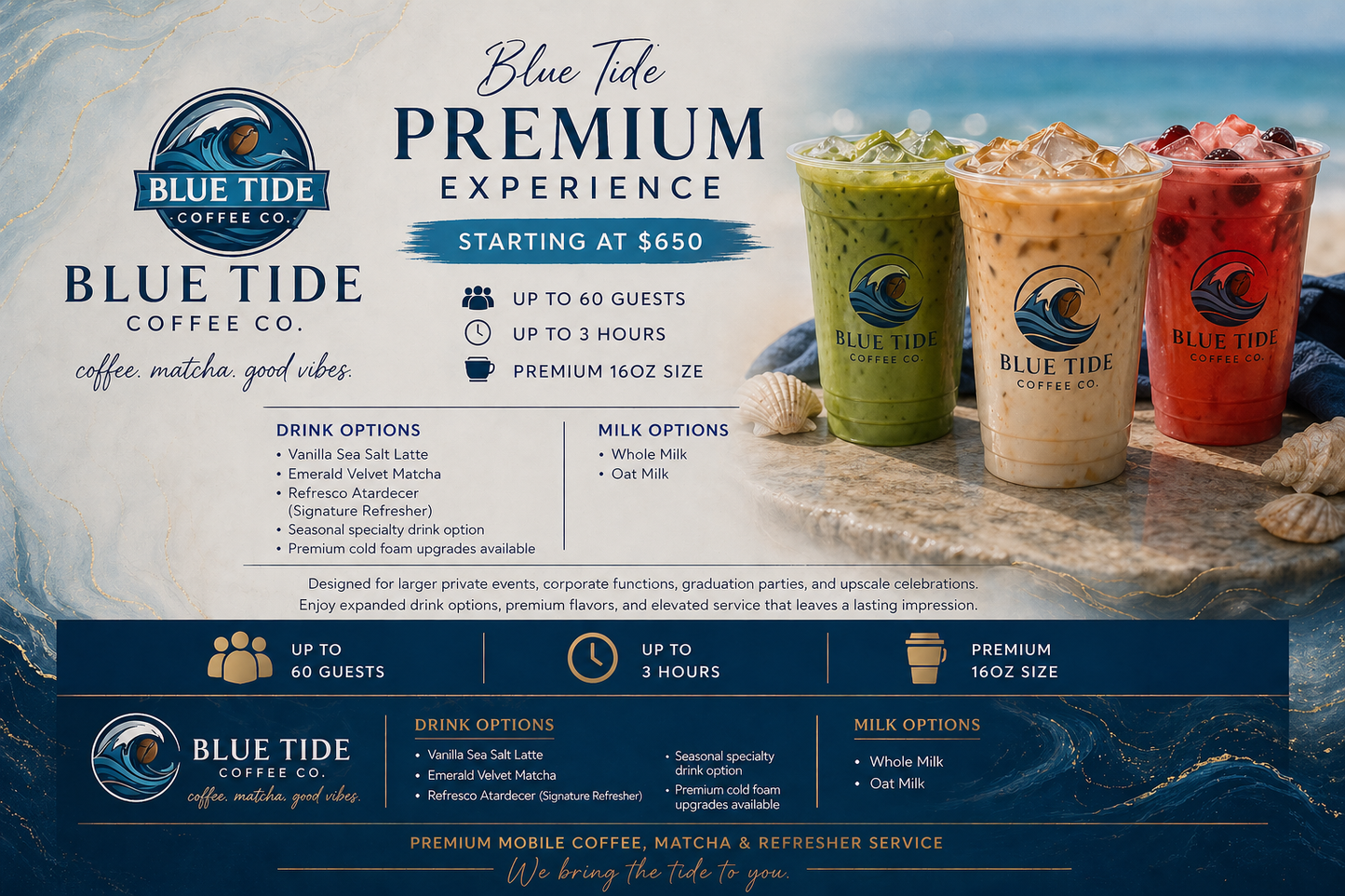 Blue Tide Premium Experience